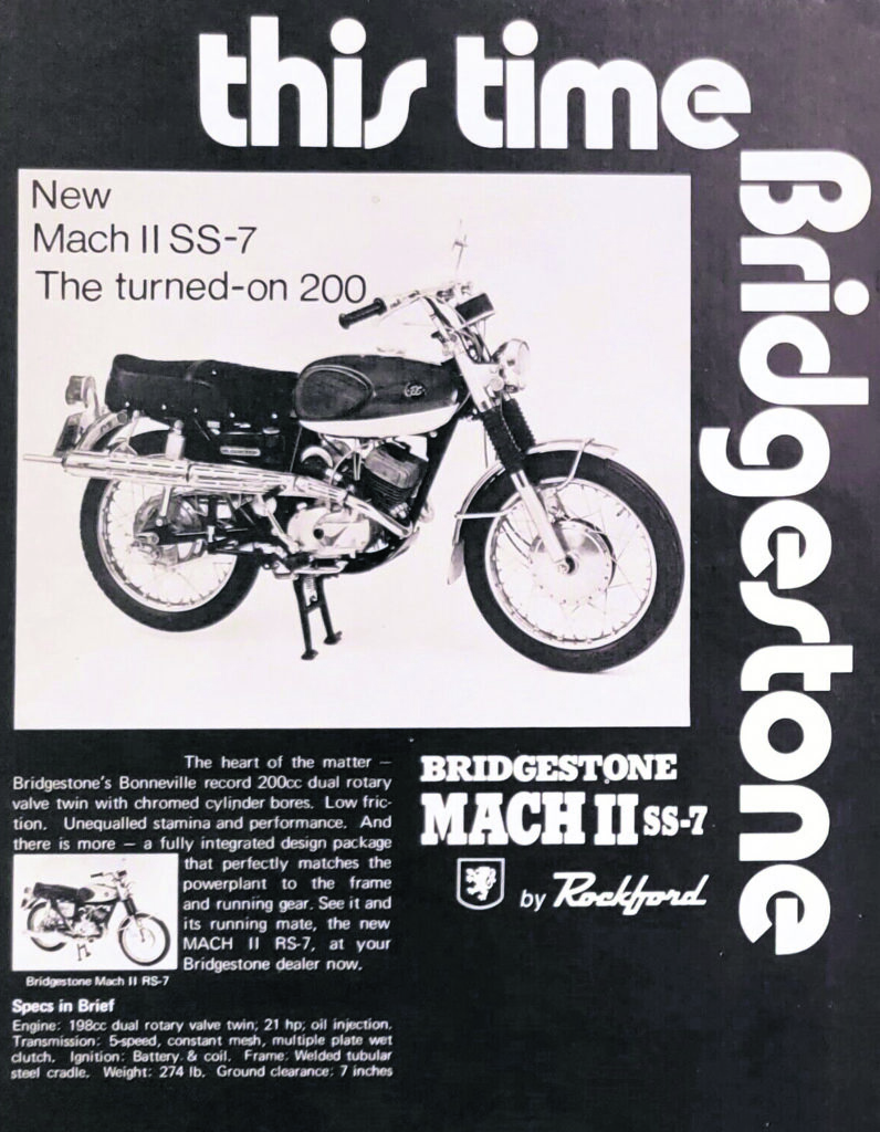 One of the last incarnations was the Mach II SS-7, nominally a 200cc. It wasn’t enough to save the motorcycle side of Bridgestone.